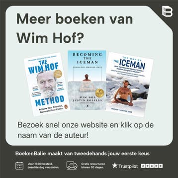 The Wim Hof Method 9781846046292 Wim Hof, Boeken, Verzenden, Zo goed als nieuw, Wim Hof
