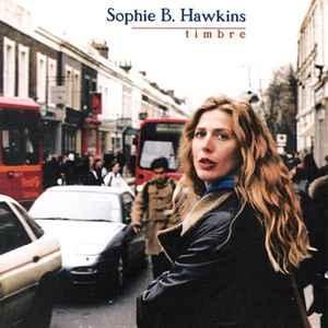cd - Sophie B. Hawkins - Timbre, Verzenden, Zo goed als nieuw