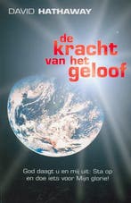 De kracht van het geloof 9789077412411 D. Hathaway, Verzenden, Zo goed als nieuw, D. Hathaway