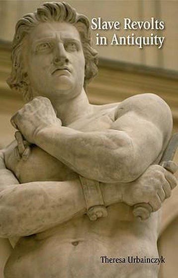 Slave Revolts in Antiquity - Theresa Urbainczyk, Verzenden, Gelezen, Theresa Urbainczyk