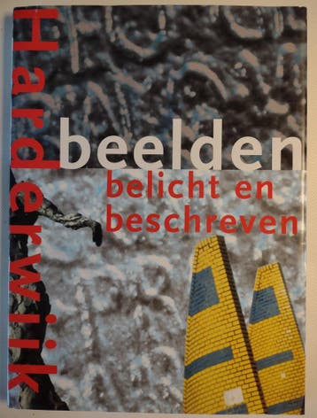 Harderwijk, beelden belicht en beschreven 9789077204016, Verzenden, Zo goed als nieuw