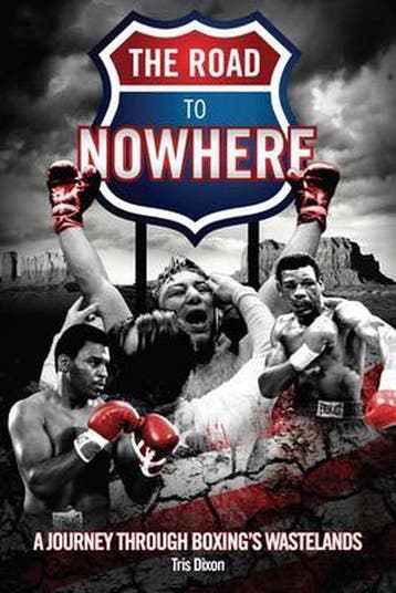 Road To Nowhere 9781785311437 Tris Dixon, Verzenden, Gelezen, Tris Dixon