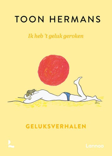 Ik heb t geluk geroken (9789401478670, Toon Hermans), Boeken, Strips | Comics, Verzenden, Nieuw