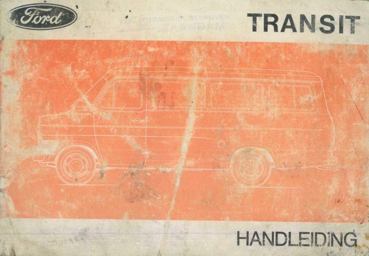 1973 Ford Transit Instructieboekje Handleiding Nederlands, Auto diversen, Handleidingen en Instructieboekjes, Verzenden