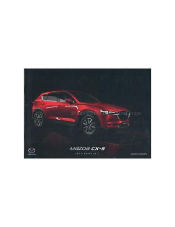 2017 MAZDA CX-5 BROCHURE NEDERLANDS, Boeken, Auto's | Folders en Tijdschriften, Nieuw, Mazda, Author
