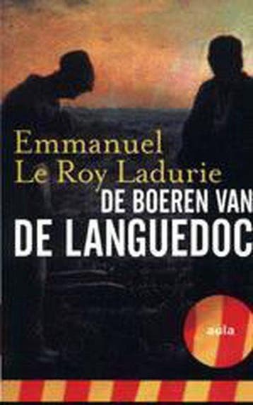 De boeren van de Languedoc / Aula - E. le Roy Ladurie, Boeken, Verzenden, Gelezen, E. le Roy Ladurie