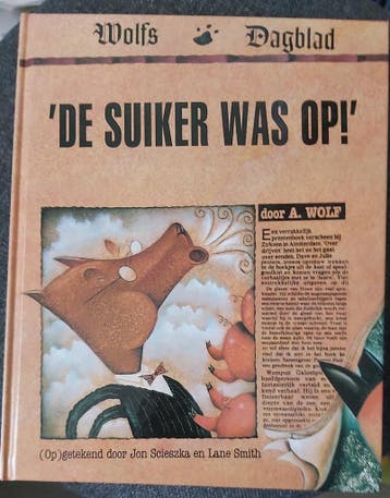 SUIKER WAS OP , DE - Scieszka 9789061774457, Verzenden, Gelezen, Scieszka