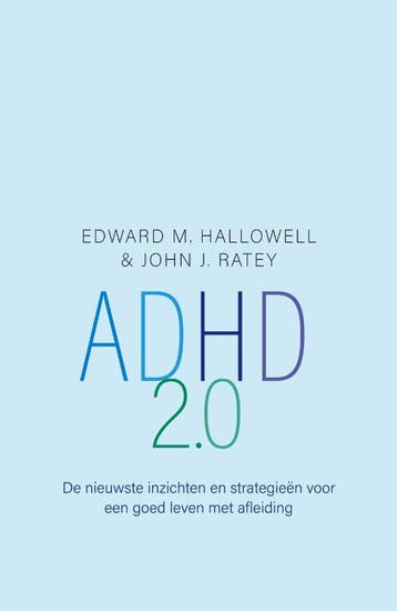 Adhd 2.0 | Edward M. Hallowell; John J. Ratey | Nieuw, Boeken, Ophalen of Verzenden, Nieuw, Edward M. Hallowell; John J. Ratey