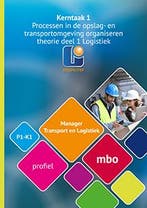 Manager transport en logistiek Niveau 4 Theori 9789461718266, Zo goed als nieuw