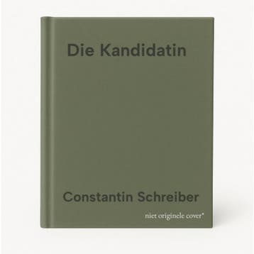 Die Kandidatin - Constantin Schreiber 9783455010640, Verzenden, Zo goed als nieuw, Constantin Schreiber