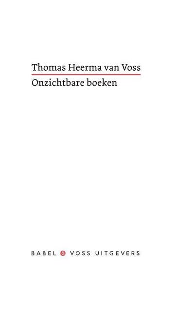 Onzichtbare Boeken | Thomas Heerma van Voss | Nieuw, Ophalen of Verzenden, Nieuw, Thomas Heerma van Voss