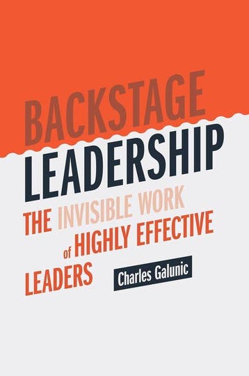Backstage Leadership - Charles Galunic 9783030361709, Verzenden, Zo goed als nieuw, Charles Galunic