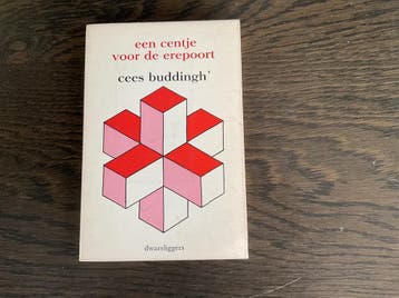 Centje voor de erepoort - Buddingh 9789026436543, Boeken, Verzenden, Gelezen, Buddingh