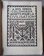 Divers - A nos héros coloniaux morts pour la Civilisation -
