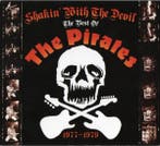 cd digi - The Pirates - Shakin With The Devil - The Best..., Verzenden, Zo goed als nieuw
