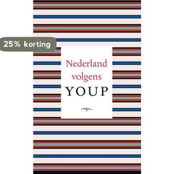 Nederland volgens Youp - Youp van t Hek 9789400406131, Verzenden, Gelezen, Youp van 't Hek