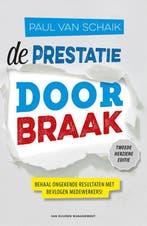 De prestatiedoorbraak 9789089653055 Paul Van Schaik, Verzenden, Zo goed als nieuw, Paul Van Schaik