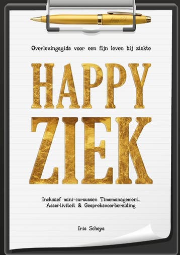 Happy Ziek | Iris Scheys | Nieuw, Boeken, Gezondheid, Dieet en Voeding, Ophalen of Verzenden, Nieuw, Iris Scheys