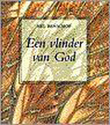 Een vlinder van God - Nel Benschop 9789043502788, Verzenden, Zo goed als nieuw, Nel Benschop