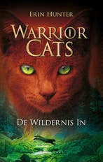 De wildernis in | 9789078345176 | Erin Hunter, Boeken, Zo goed als nieuw, Erin Hunter