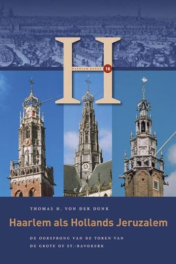 Haarlem als Hollands Jeruzalem / Haerlem Reeks / 2, Verzenden, Gelezen, Thomas H. von der Donk