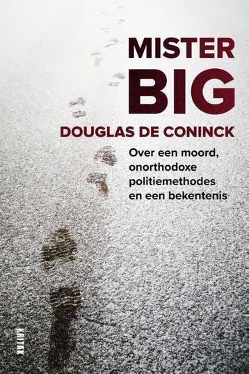 Mister Big - Douglas De Coninck 9789401473088, Verzenden, Zo goed als nieuw, Douglas De Coninck