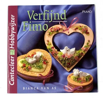 Verfijnd Fimo / Cantecleer hobbywijzer / 210 9789021325743, Boeken, Hobby en Vrije tijd, Verzenden, Zo goed als nieuw, B. van As
