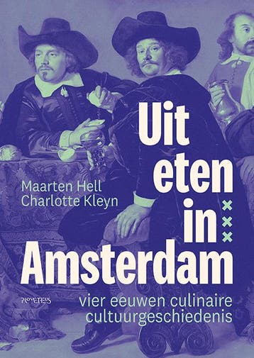 Uit Eten In Amsterdam | Maarten Hell-Charlotte Kleyn | Nieuw, Ophalen of Verzenden, Nieuw, Maarten Hell-Charlotte Kleyn