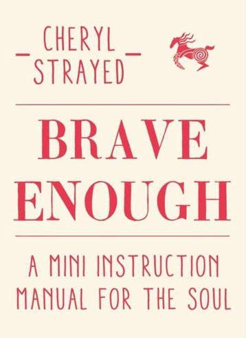 Brave Enough - Cheryl Strayed 9781782398530, Boeken, Verzenden, Gelezen, Cheryl Strayed