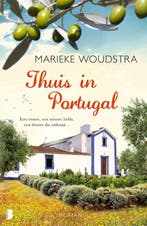 Thuis in Portugal. - Marieke Woudstra. 9789022581230, Verzenden, Zo goed als nieuw, Marieke Woudstra.