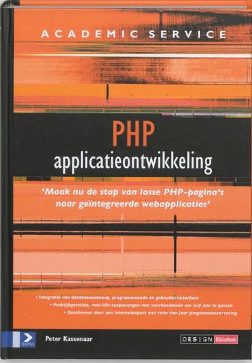 PHP applicatieontwikkeling / Design Bibliotheek - P., Verzenden, Zo goed als nieuw, P. Kassenaar