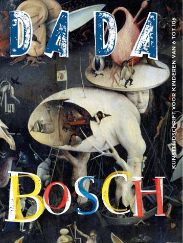DADA Jheronimus Bosch / Dada 9789059306639, Verzenden, Gelezen