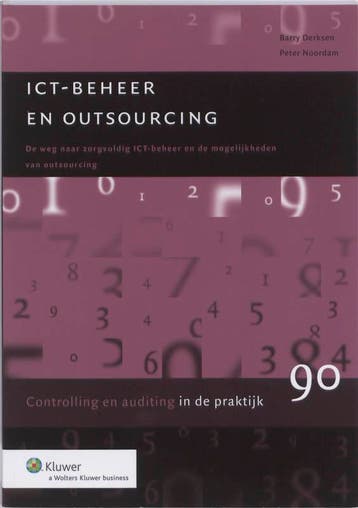 Ict-Beheer En Outsourcing | Peter Noordam; Barry Derksen, Boeken, Ophalen of Verzenden, Nieuw, Peter Noordam; Barry Derksen
