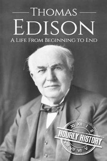 Thomas Edison - Hourly History 9781520674469, Verzenden, Gelezen, Hourly History