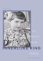 Jij bracht mijn innerlijke kind terug 9789464687071, Boeken, Verzenden, Zo goed als nieuw, Hetty Aarts