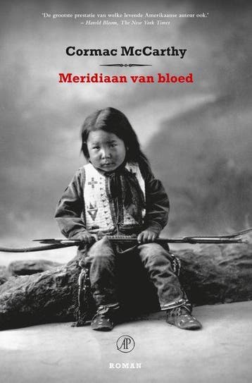 9789029589857 Meridiaan van bloed | Tweedehands, Boeken, Verzenden, Zo goed als nieuw, Cormac McCarthy