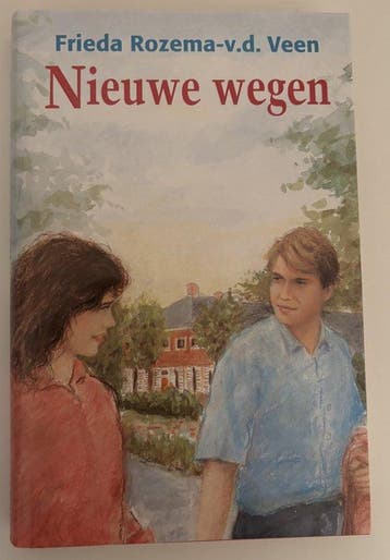 Nieuwe wegen - Veen, Verzenden, Gelezen