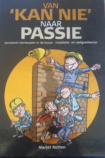 Van kan nie naar passie - Marjet Rutten 9779789081005, Boeken, Verzenden, Zo goed als nieuw, Marjet Rutten