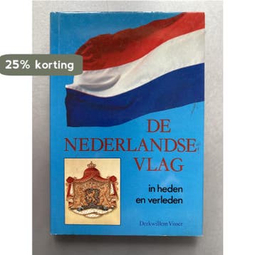 Nederlandse vlag in heden en verleden - Visser 9789067072069, Boeken, Verzenden, Gelezen, Visser