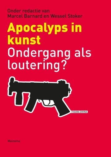 Apocalyps in kunst / Figura Divina / 1 9789021143651, Verzenden, Gelezen
