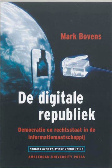 Studies over politieke vernieuwing De digitale republiek /, Verzenden, Zo goed als nieuw, M. Bovens
