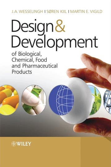 Design And Development Of Biological, Chemical, Food And Pha, Verzenden, Zo goed als nieuw, Johannes A. Wesselingh