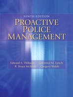 Proactive Police Management 9780133598438 Thibault Edward, Verzenden, Zo goed als nieuw, Thibault Edward