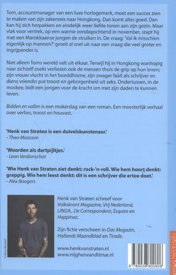 Bidden en vallen 9789038800806 Henk van Straten, Verzenden, Zo goed als nieuw, Henk van Straten