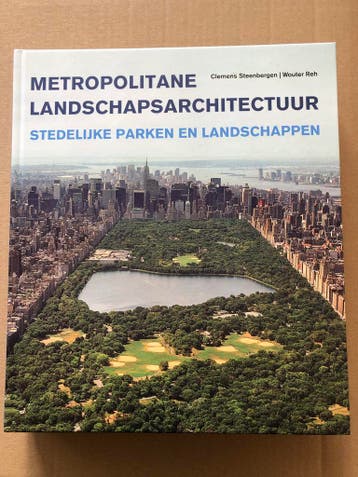Metropolitane landschapsarchitectuur Parken en Landschappen, Ophalen of Verzenden, Zo goed als nieuw, Overige onderwerpen