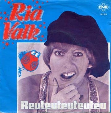 vinyl single 7 inch - Ria Valk - Reuteuteuteuteu, Cd's en Dvd's, Verzenden, Zo goed als nieuw, 7 inch, Nederlandstalig