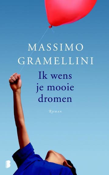 Ik wens je mooie dromen - Massimo Gramellini 9789022564943, Verzenden, Gelezen, Massimo Gramellini