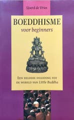 Boeddhisme Voor Beginners 9789022517246 Sjoerd de Vries, Verzenden, Gelezen, Sjoerd de Vries