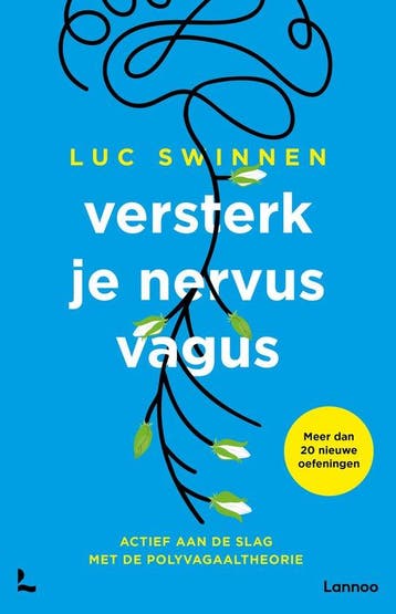9789401484657 Versterk je nervus vagus | Tweedehands, Verzenden, Zo goed als nieuw, Luc Swinnen