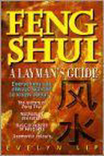 Feng Shui - Evelyn Lip 9780893462864, Verzenden, Gelezen, Evelyn Lip